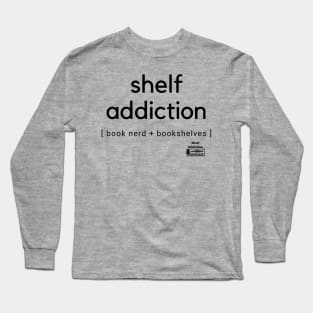 Book Nerd + Bookshelves Long Sleeve T-Shirt